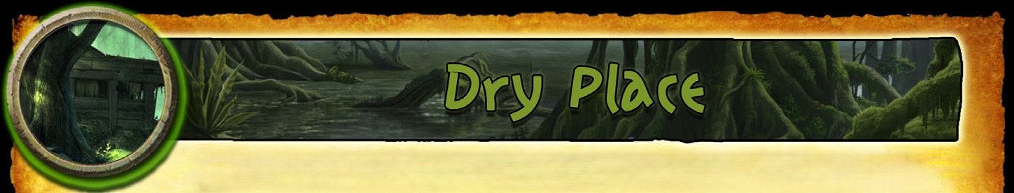 Dry Place